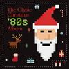 Various The Classic Christmas '80s Album (CD)