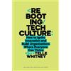 Telle Whitney Rebooting Tech Culture (Copertina rigida)