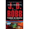 J. D. Robb Three in Death (Tascabile) In Death