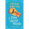Fran Smith A Thin Sharp Blade (Tascabile) Vita Carew Mysteries