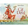James Joyce The Cat and the Devil (Copertina rigida)