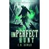 C.N. Rowan imPerfect Hunt (Tascabile) imPerfect Cathar