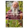 Dr. Wolf-Dieter Borreliose natürlich heilen: Ethnomedizinisches Wiss (Tascabile)