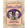 R A Beales Lewis and Clark: Opening the American West (Tascabile)