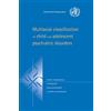 World Health Or Multiaxial Classification of Child and Adolescent Ps (Tascabile)