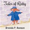 Brenda P Ronson Tales of Ratty (Tascabile)