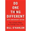 Bill O'hanlon Do One Thing Different (Tascabile)