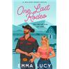 Emma Lucy One Last Rodeo: Begin your cowboy era with this steamy rom (Tascabile)