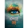 Tahereh Mafi Ignite Me (Copertina rigida) Shatter Me: E