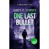 James P. Sumner One Last Bullet (Tascabile) Adrian Hell Series