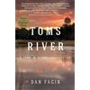 Dan Fagin Toms River (Pulitzer Prize Winner) (Copertina rigida)