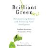 Alessandra Viola Stefano Mancuso Brilliant Green (Tascabile)