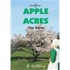 B Kjellberg Apple Acres (Tascabile) Farm Girl