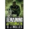 D. J. Molles The Remaining: Aftermath (Tascabile)