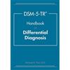 Michael B. First DSM-5-TR® Handbook of Differential Diagnosis (Tascabile)
