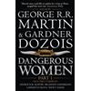 George R.R. Martin Dangerous Women Part 1 (Tascabile)