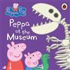 Peppa Pig: Peppa at the Museum (Libro di cartone) Peppa Pig