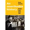 Gavin Schaffer An Unorthodox History (Copertina rigida)