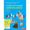 Zanichelli La fisica di Cutnell e Johnson.azzurro. Meccanica. Per le Scuole superiori