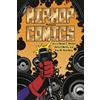 Sheena C. Howard Hip-Hop and Comics (Tascabile)
