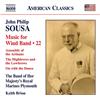 John Philip Sousa John Philip Sousa: Music for Wind Band - Volume 22 (CD) Album