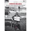 Edizioni Artestampa Enrico Bellesia. Storia di un sindaco antifascista e della sua famiglia tra le province di Modena e Reggio Emilia