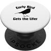 Birding in the 901 Early Bird ottiene Lifer divertente Birding Humor PopSockets PopGrip Adesivo