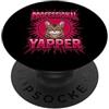 Tech Computer Geek Funny Humorous Witty Sarcastico professionale Yapper Cat Detto PopSockets PopGrip Adesivo