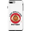Kawaii Pottery I Just Really Love Potter Custodia per iPhone 7 Plus/8 Plus Kawaii Pottery Amo davvero Cute Ceramic Lover