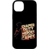 Dad Fathers Family Best Dad Funny Dad Fa Custodia per iPhone 14 Plus DIAPER DUTY BECAUSE HEROES DON'T ALWAYS CAPES