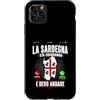 SARDEGNA Custodia per iPhone 11 Pro Max la Sardegna sta chiamando regalo Divertente Sardo Regione