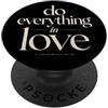 Bible Scriptures Corinthians 16:14 Appar Fai tutto in amore 1 Corinzi 16:14 Versetto della Bibbia di fede PopSockets PopGrip Adesivo