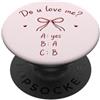 Do U Love Me Quiz Do U Love Me Fiocco Carino Romantico Umorismo Coppia PopSockets PopGrip Adesivo