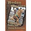 Chimp Robertson Rodeo Stories (Tascabile)