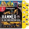Thea Feldman Discovery: Hammer at the Construction Site! (Libro di cartone)