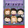 Micol Ostow Friends Picture Book #3: Feelings are Better With (Copertina rigida)