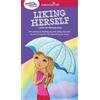 Laurie Zelinger A Smart Girl's Guide: Liking Herself (Tascabile)