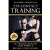 Robert Moore Eye Contact Training (Tascabile)