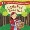 Mandy Ross Little Red Riding Hood: Ladybird First Favourite T (Copertina rigida)