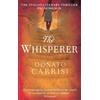 Donato Carrisi The Whisperer (Tascabile)