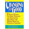 James O Prochaska John C Norcross Carlo C DiClement Changing for Goo (Tascabile)