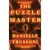 Danielle Trussoni The Puzzle Master (Tascabile)