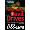 Chris Brookmyre When The Devil Drives (Tascabile) Jasmine Sharp