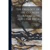 H B Woodward W A E The Geology of the Country Near Sidmouth and Lym (Tascabile)