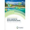 João Coutinho Ionic Liquids for Environmental Issues (Copertina rigida)
