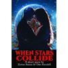 Dan Rendell When Stars Collide (Tascabile)
