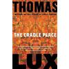 Thomas Lux Cradle Place (Tascabile)
