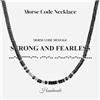 COAI Collana Uomo Codice Morse in Ossidiana Nera ed Ematite con Messaggio Strong and Fearless - Collana Uomo con Pietre Naturali e Messaggio Segreto