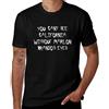 NONE Eyeless by Slipknot Lyrics Non puoi vedere la California senza gli occhi di Marlon Brando T-shirt magliette nere ad asciugatura rapida da uomo