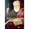 Paolo di Tarso. Ispirazione per i giovani nel cammino di fede e di discernimento vocazionale